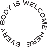 Every Body Is Welcome Here